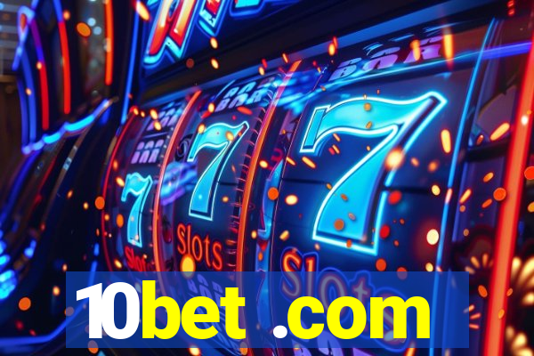 10bet .com